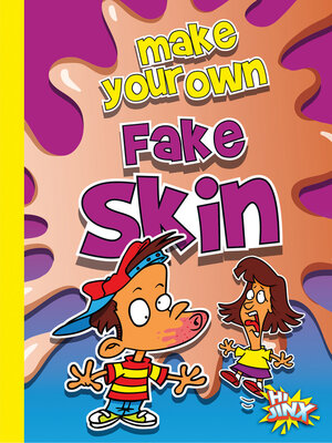 cover image of Make Your Own Fake Skin